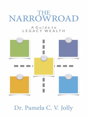 cover image of The NarrowRoad a Guide to Legacy Wealth
